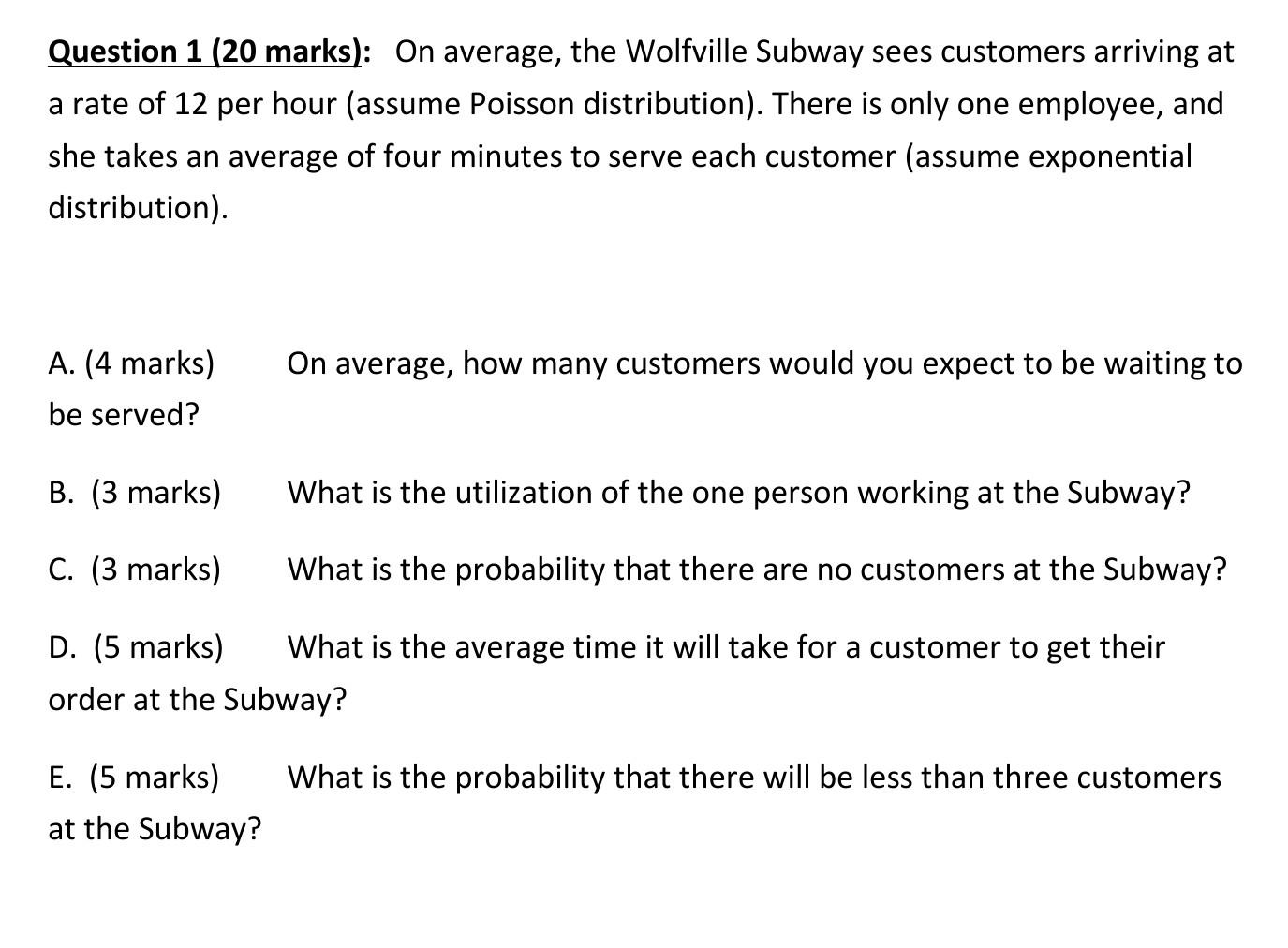 please solve all 5 parts Question 1 (20 marks):