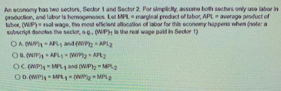 An economy has two sectors, Sector 1 and Sector