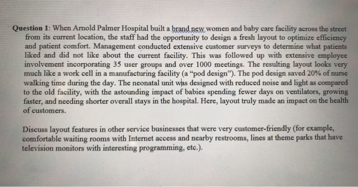 Question 1: When Arnold Palmer Hospital built a