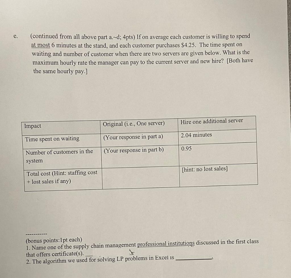 NEED PART E ONLY PLEASE I HAVE a -d answers just