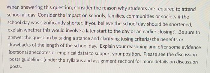 should the length of of teh school be shortened