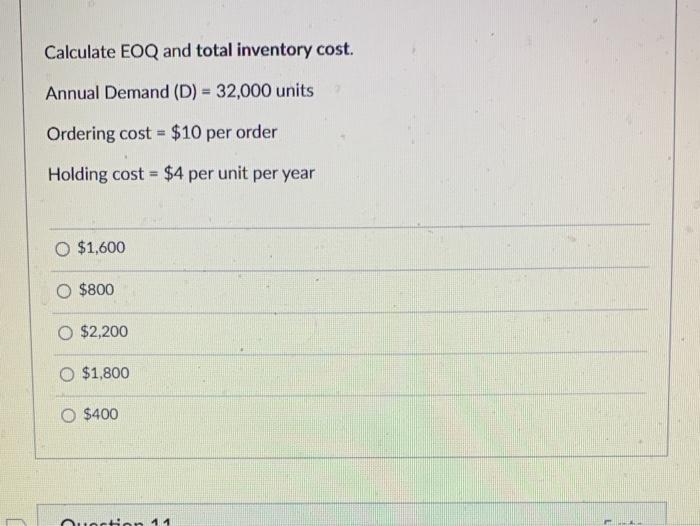 need answer ill rate asap Calculate EOQ and total