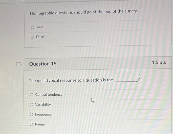 D Question 13 What is the first step when