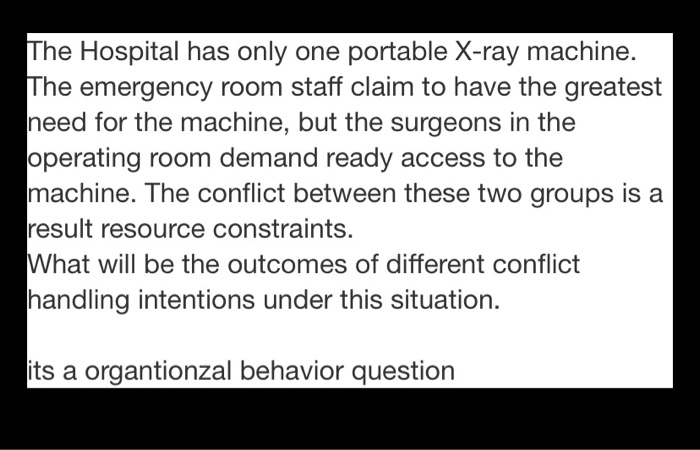 The Hospital has only one portable X-ray machine.