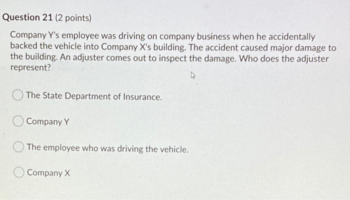Question 21 (2 points) Company Y's employee was