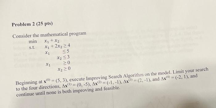 Problem 2 (25 pts) Consider the mathematical
