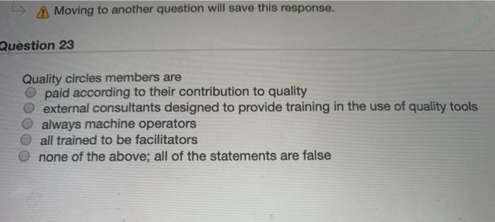 Moving to another question will save this