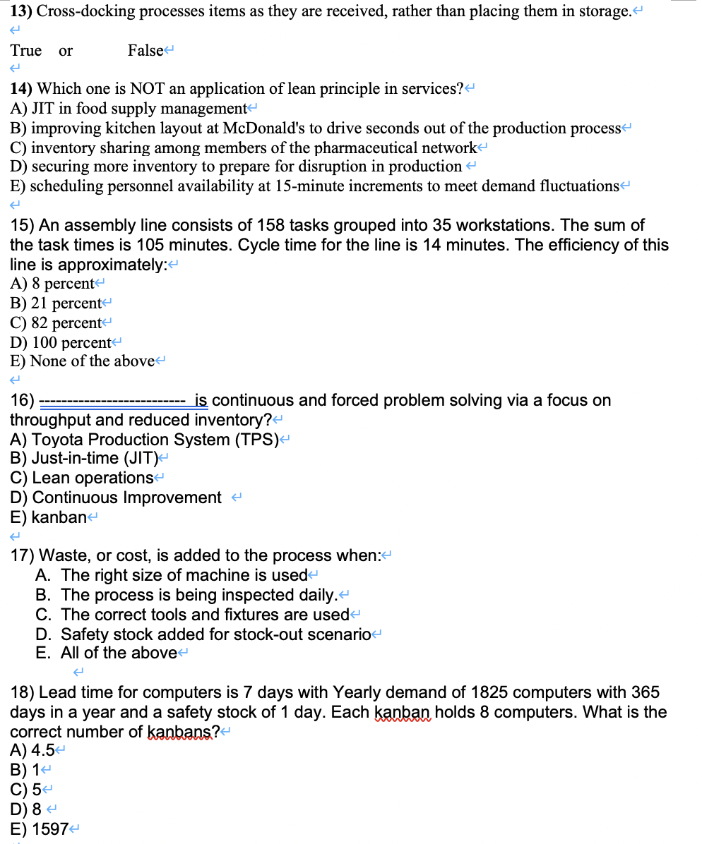 13) Cross-docking processes items as they are
