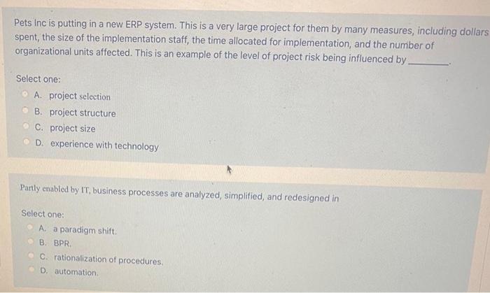 answer pls Pets Inc is putting in a new ERP