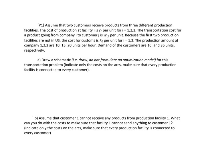 Answer only part b!!!!!! [P1) Assume that two