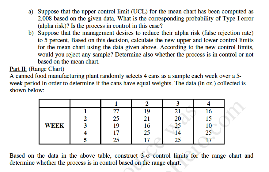 St Question 6 Part I: (Mean Chart) Six samples
