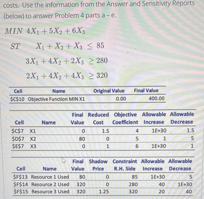 costs. Use the information from the Answer and