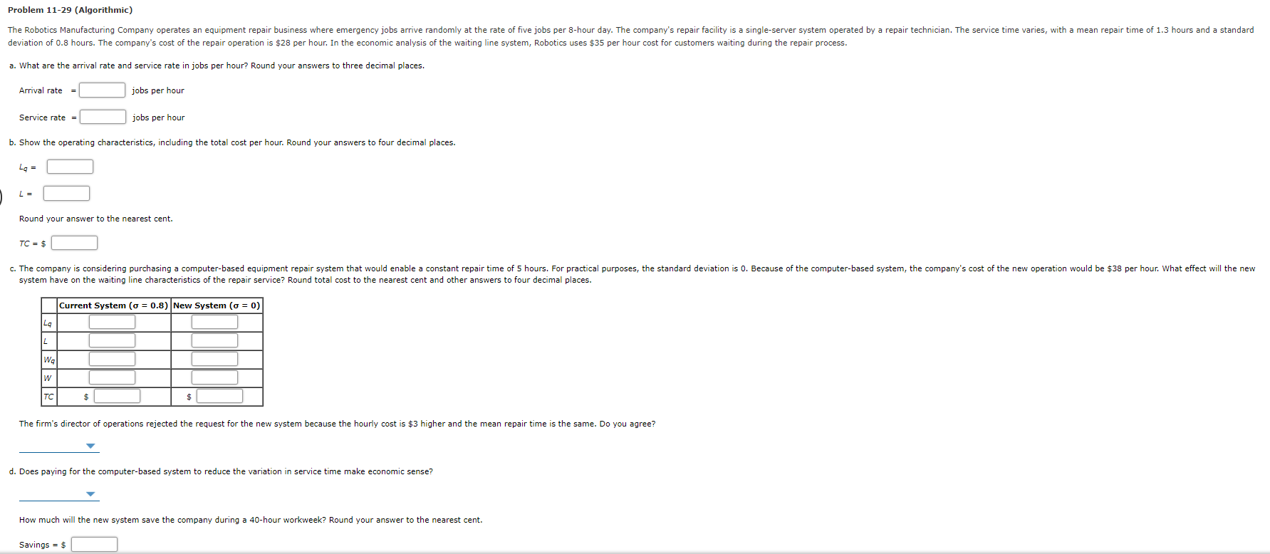 Problem 11-29 (Algorithmic) The Robotics