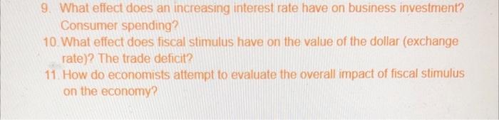 9. What effect does an increasing interest rate