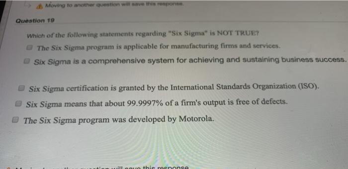 Moving to another question will save the response