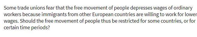 Some trade unions fear that the free movement of