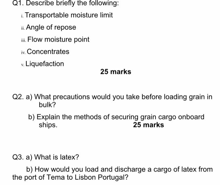 Q1. Describe briefly the following: 1.