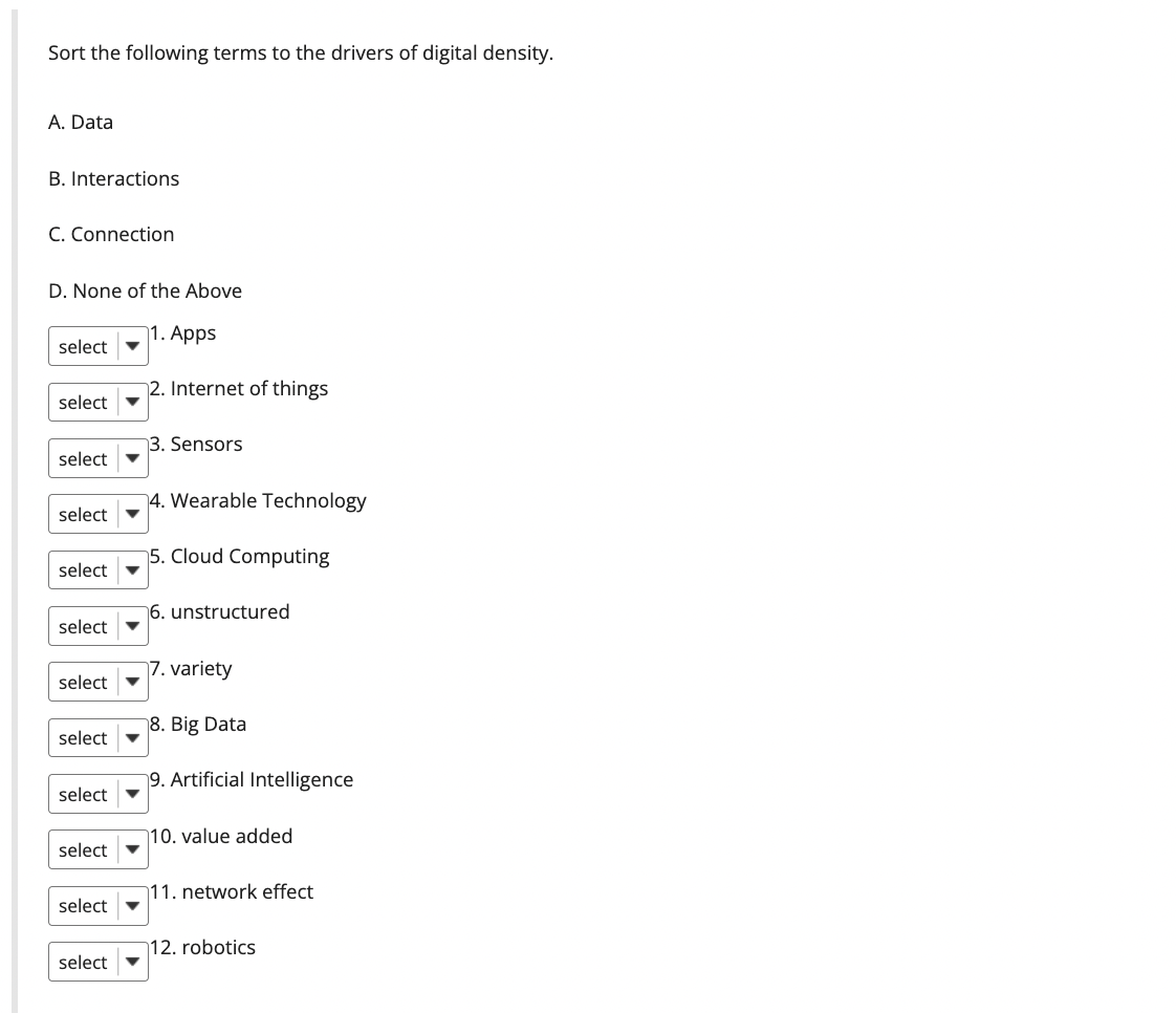 PLEASE ANSWER 1-12 URGENT! Sort the following