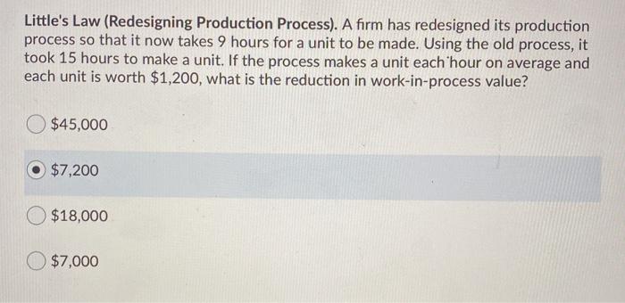 Little's Law (Redesigning Production Process). A
