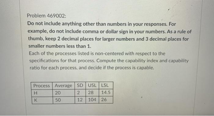 Problem 469002: Do not include anything other