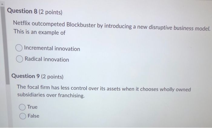 Question 8 (2 points) Netflix outcompeted