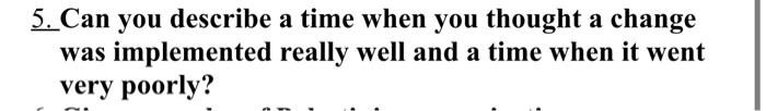 Organizational Behaviour 5. Can you describe was
