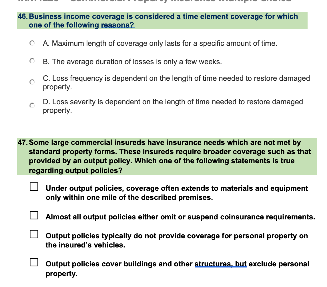 6. Business income coverage is considered a time