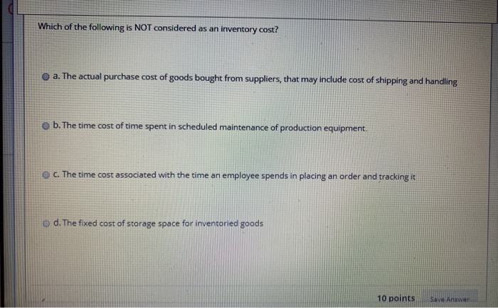 QUESTION 12 The EOQ model helps determine the