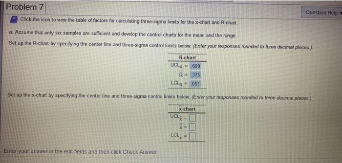 Problem 7 Question Help Click the icon to view