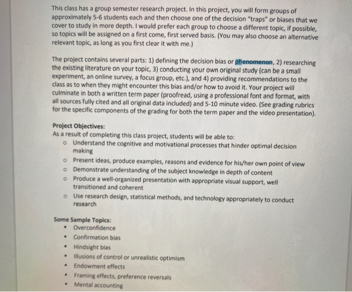 This class has a group semester research project.