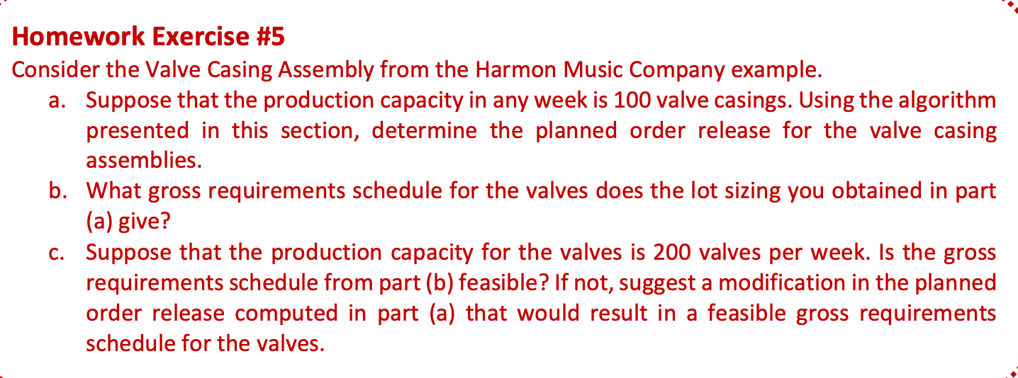 Homework Exercise \#5 Consider the Valve Casing