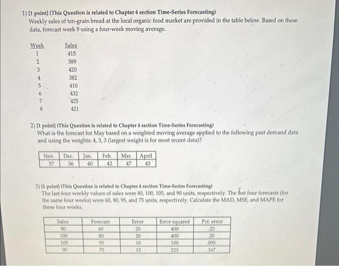 please answer all 3 1) [1 point] (This Question