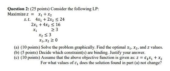 Question 2: (25 points) Consider the following