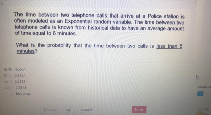 3 The time between two telephone calls that