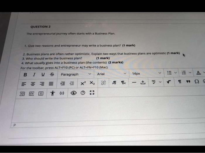 QUESTION 2 The entrepreneurial journey often
