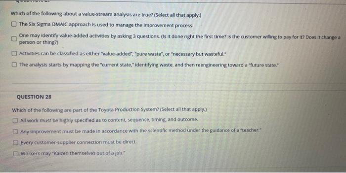 Which of the following about a value-stream