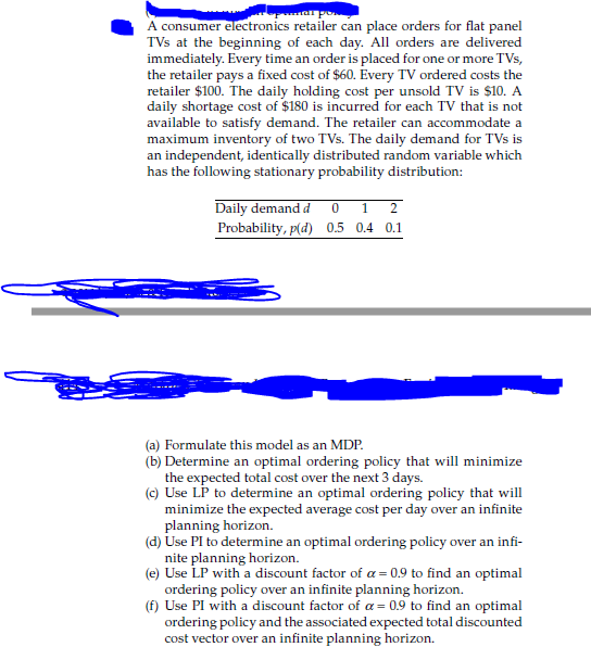 A consumer electronics retailer can place orders
