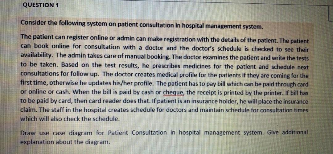 QUESTION 1 Consider the following system on