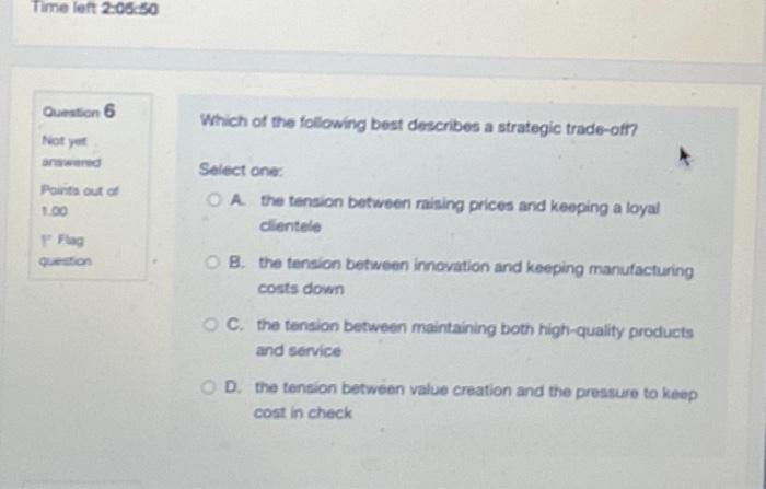 Time left 206-30 Oon 6 Which of the following