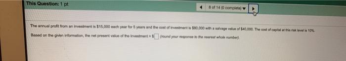 This Question: 1 pt of 14 complete The annual