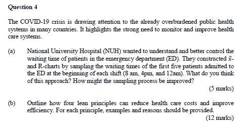 Question 4 The COVDD-19 crisis is drawing