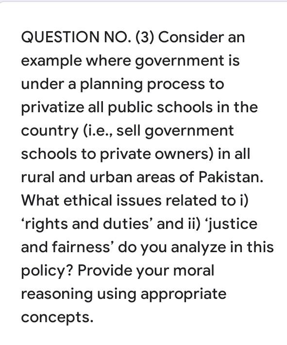 QUESTION NO.(3) Consider an example where