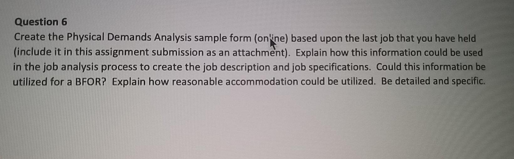 Question 6 Create the Physical Demands Analysis