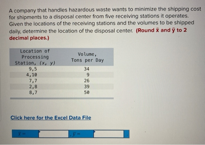 A company that handles hazardous waste wants to