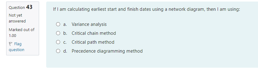 If I am calculating earliest start and finish