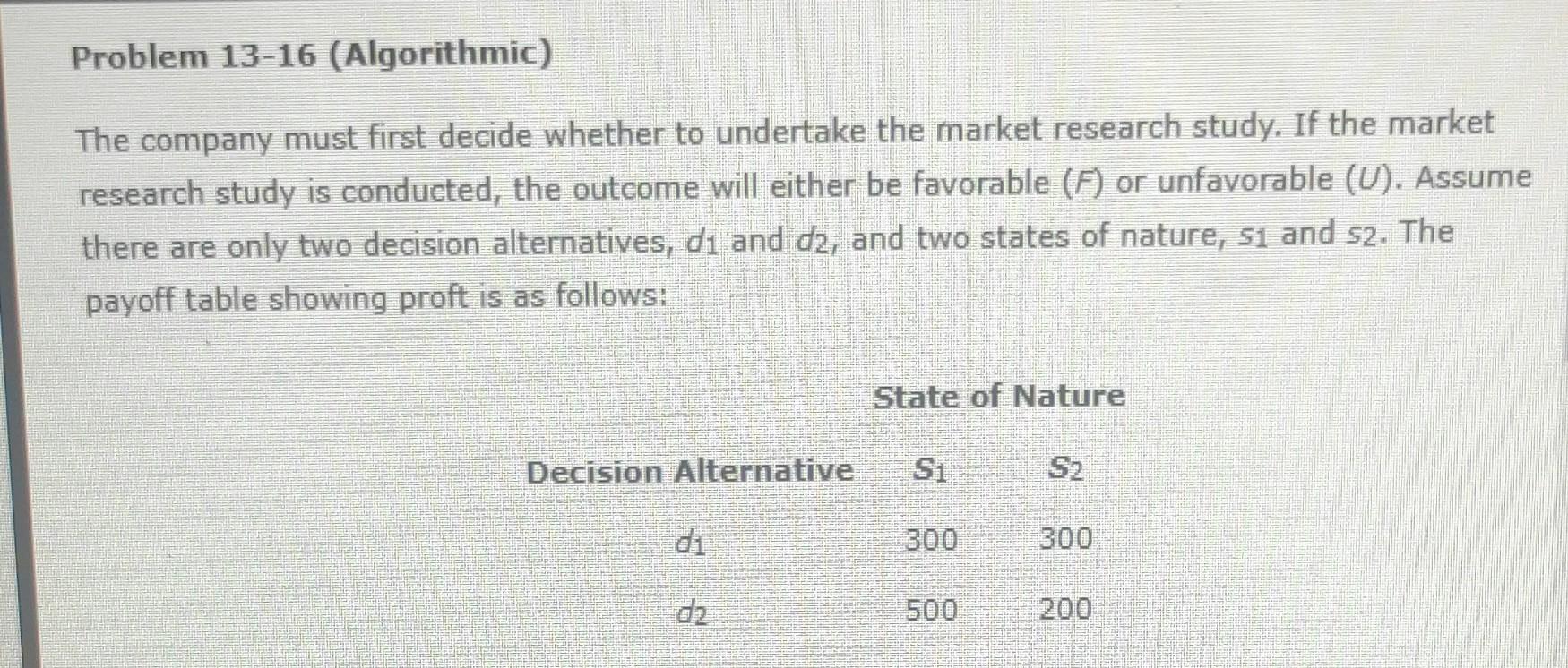 a. show the decision tree b. Problem 13-16