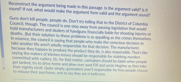 Reconstruct the argument being made in this