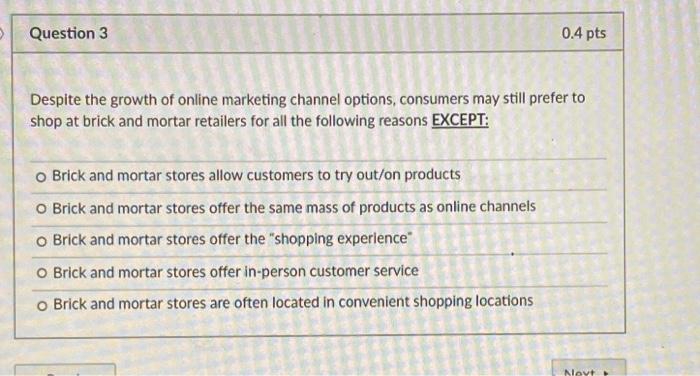20 points. Question 1 What role does logistics