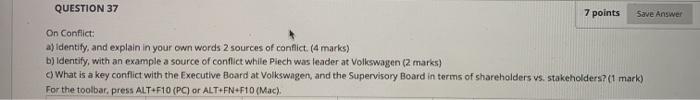 QUESTION 37 7 points Save Answer On Conflict: a)