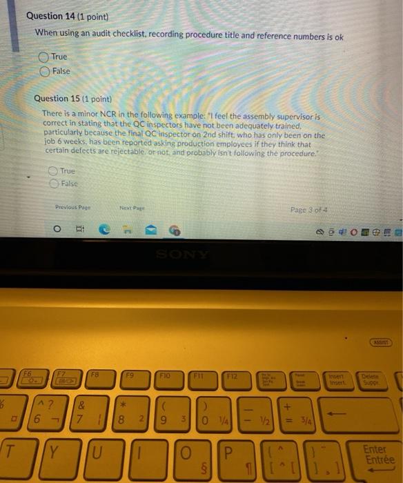 Question 14 (1 point) When using an audit